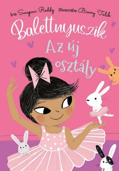 BALETTNYUSZIK - AZ ÚJ OSZTÁLY