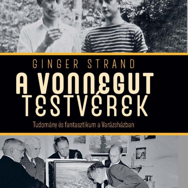 A VONNEGUT TESTVÉREK