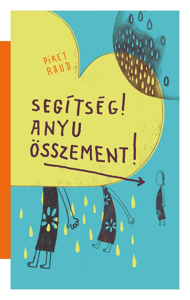 SEGÍTSÉG! ANYU ÖSSZEMENT!