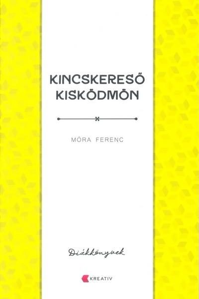 KINCSKERESŐ KISKÖDMÖN - DIÁKKÖNYVEK