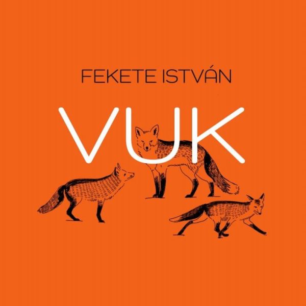 VUK (FELÚJÍTOTT KIADÁS 2021)