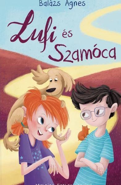 LUFI ÉS SZAMÓCA - FŰZÖTT (ÚJ BORÍTÓ)