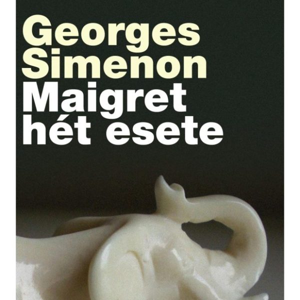 MAIGRET HÉT ESETE