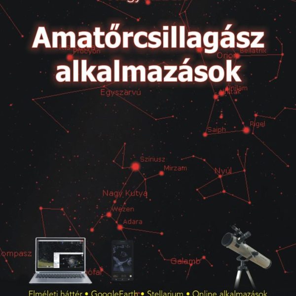 AMATŐRCSILLAGÁSZ ALKALMAZÁSOK