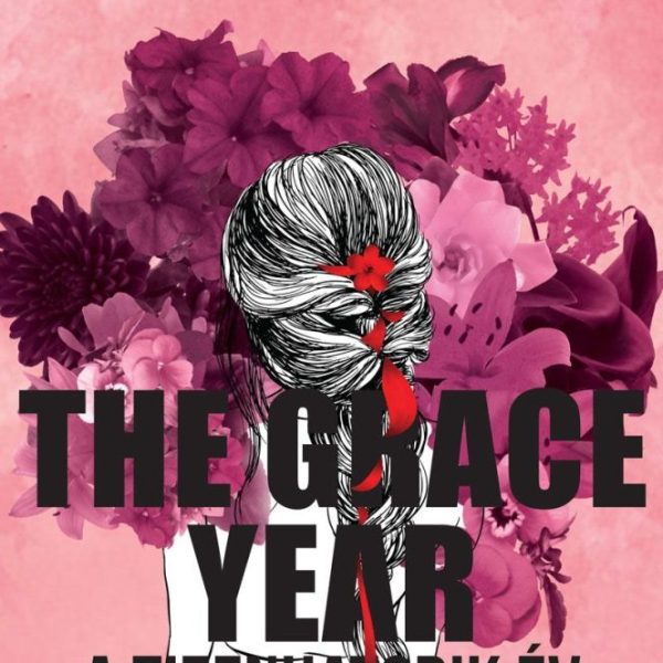 THE GRACE YEAR - A TIZENHATODIK ÉV