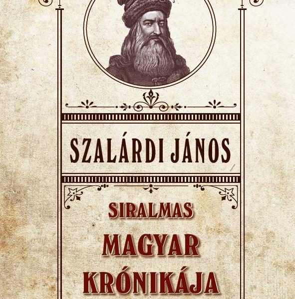 SIRALMAS MAGYAR KRÓNIKÁJA