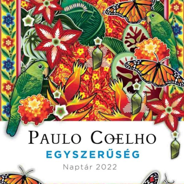 EGYSZERŰSÉG - NAPTÁR 2022