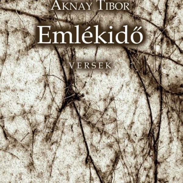 EMLÉKIDŐ - VERSEK