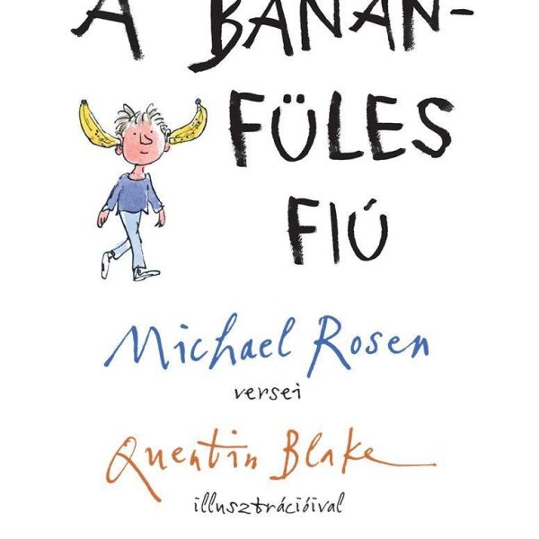A BANÁNFÜLES FIÚ