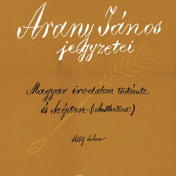 ARANY JÁNOS JEGYZETEI