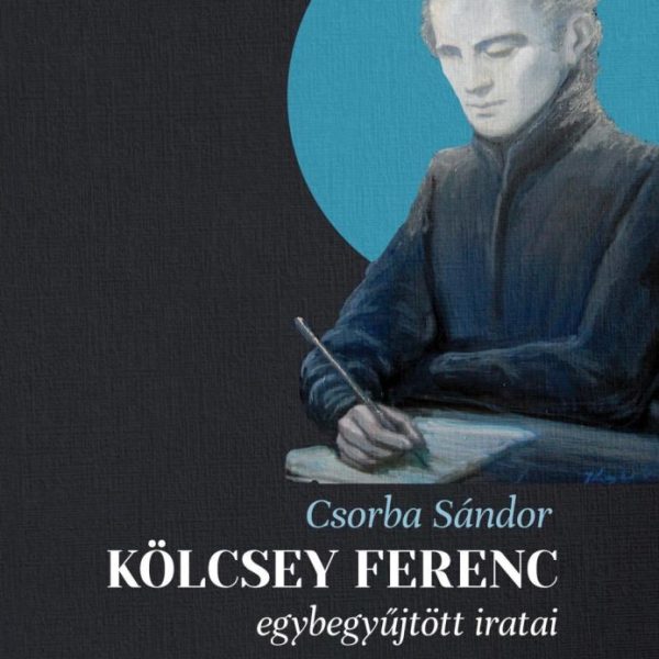 KÖLCSEY FERENC EGYBEGYŰJTÖTT IRATAI