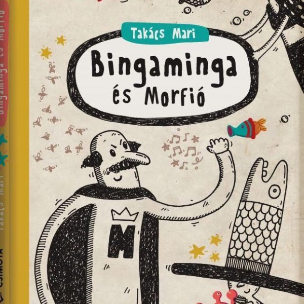 BINGAMINGA ÉS MORFIÓ