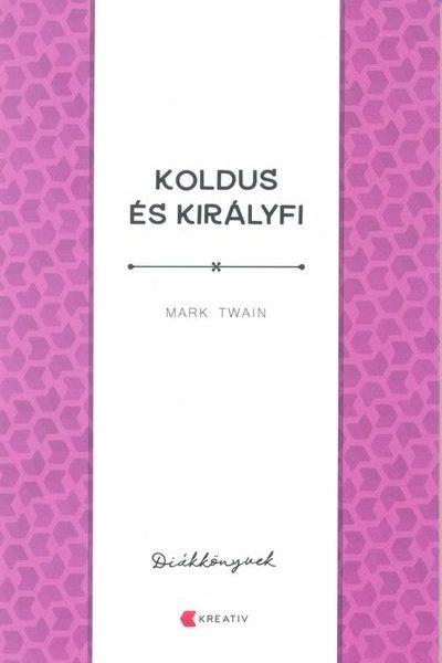 KOLDUS ÉS KIRÁLYFI (DIÁKKÖNYVEK)