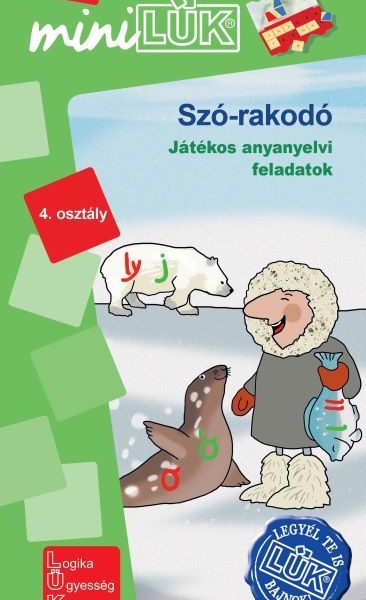 SZÓ-RAKODÓ 4.OSZTÁLY - JÁTÉKOS ANYANYELVI FELADATOK