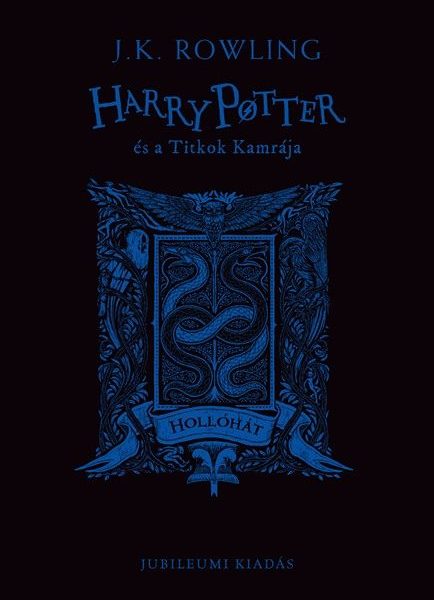 HARRY POTTER ÉS A TITKOK KAMRÁJA - HOLLÓHÁT KIADÁS