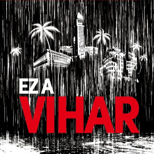 EZ A VIHAR