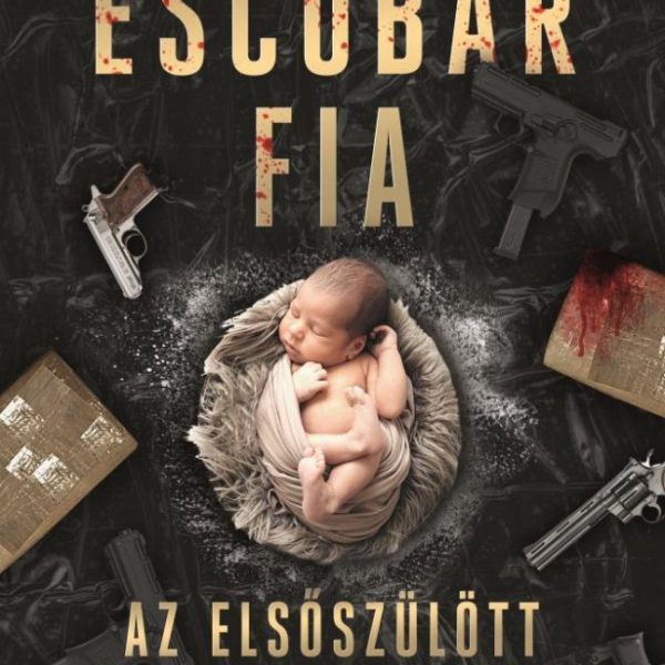 ESCOBAR FIA - AZ ELSŐSZÜLÖTT