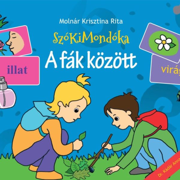 A FÁK KÖZÖTT - SZÓKIMONDÓKA