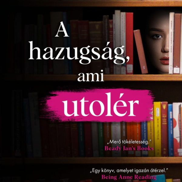 A HAZUGSÁG, AMI UTOLÉR