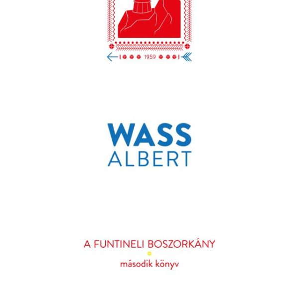 A FUNTINELI BOSZORKÁNY - MÁSODIK KÖNYV (XII.)