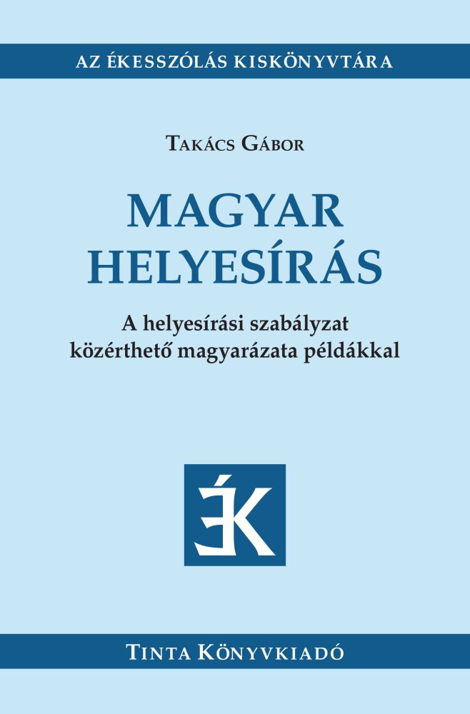 MAGYAR HELYESÍRÁS