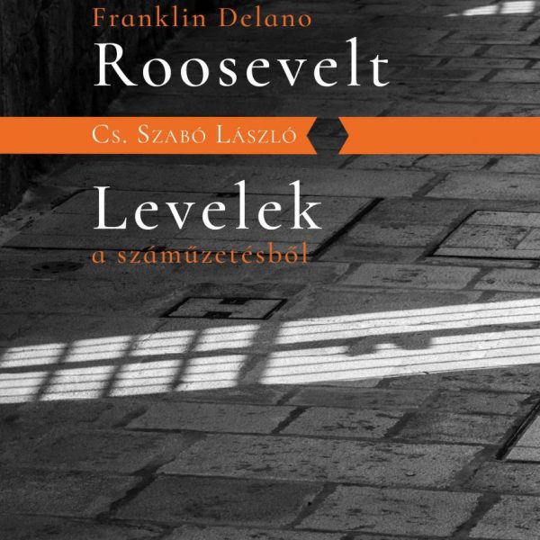 LEVELEK A SZÁMŰZETÉSBŐL