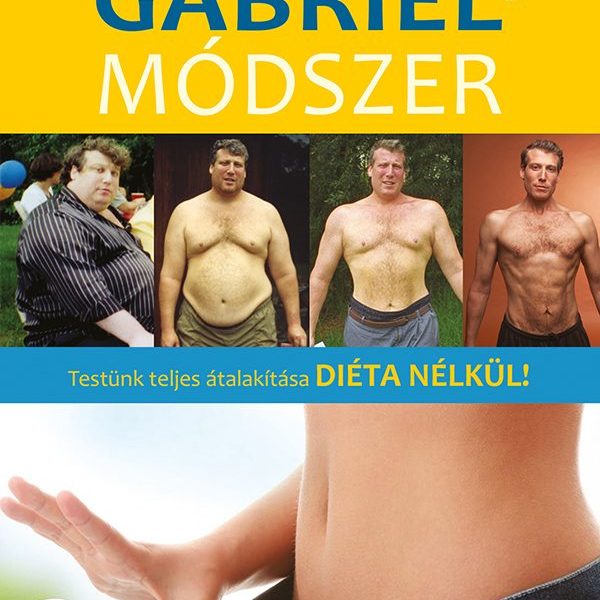 GABRIEL-MÓDSZER - ÁTDOLGOZOTT KIADÁS (MP3 MEDITÁCIÓ)