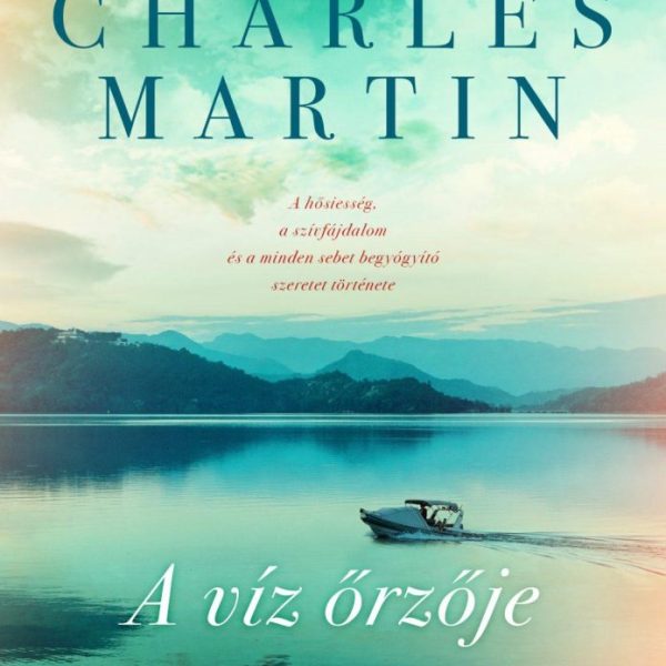 A VÍZ ŐRZŐJE