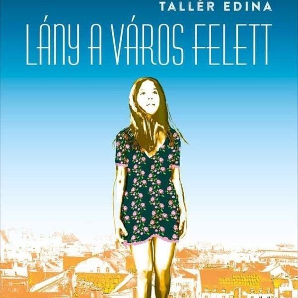 LÁNY A VÁROS FELETT