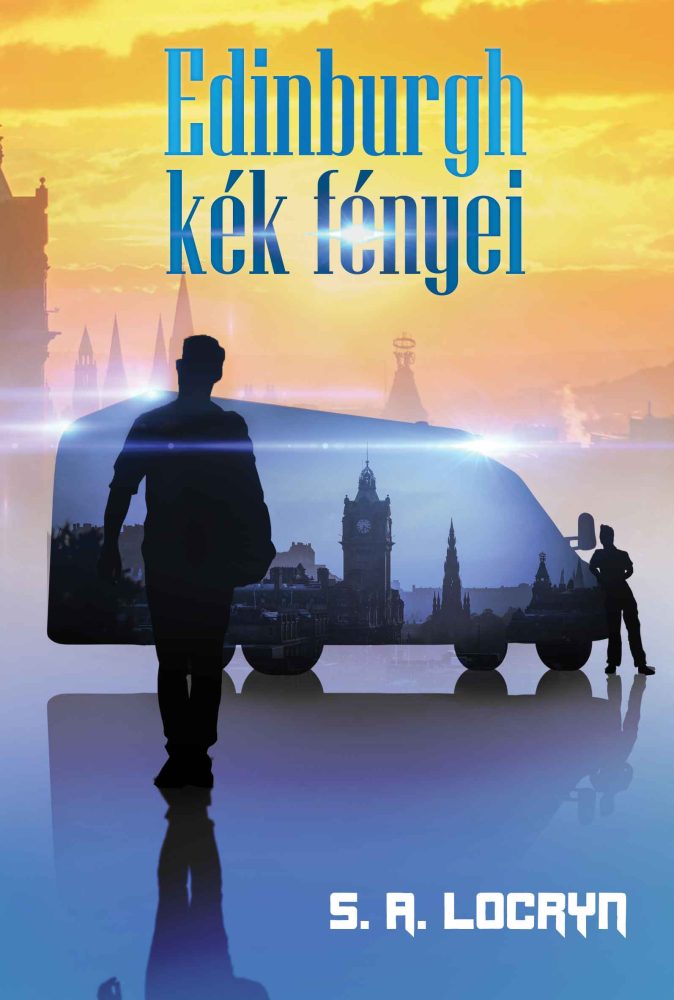 EDINBURGH KÉK FÉNYEI