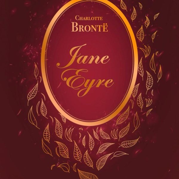 JANE EYRE - ÖRÖK KEDVENCEK