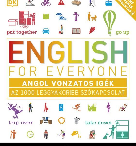 ENGLISH FOR EVERYONE - ANGOL VONZATOS IGÉK - AZ 1000 LEGGYAKORIBB SZÓKAPCSOLAT