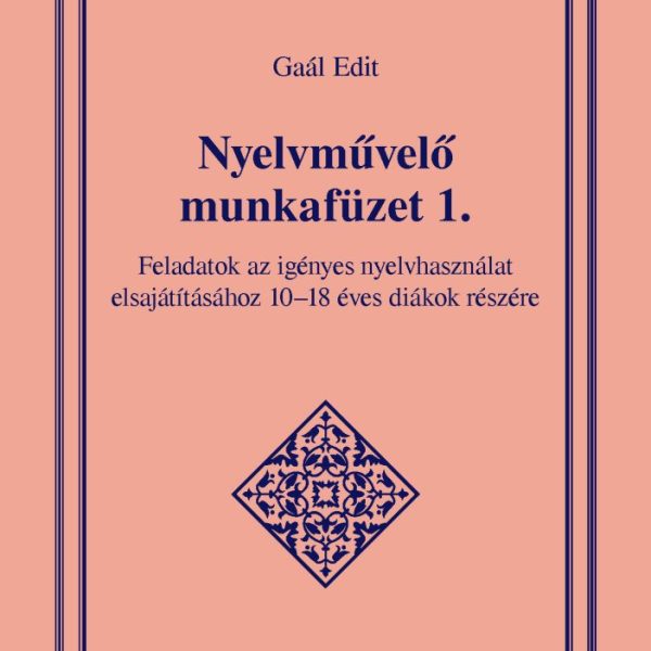 NYELVMŰVELŐ MUNKAFÜZET 1.