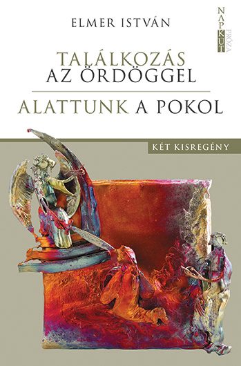 TALÁLKOZÁS AZ ÖRDÖGGEL - ALATTUNK A POKOL