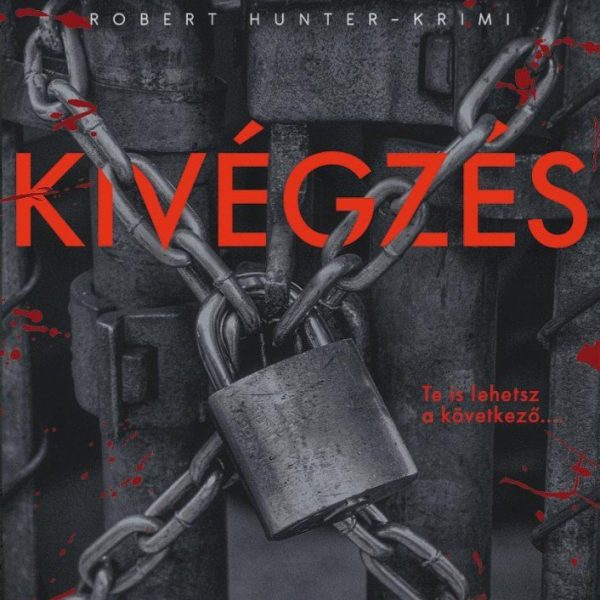 KIVÉGZÉS - (MÁSODIK, JAVÍTOTT KIADÁS)