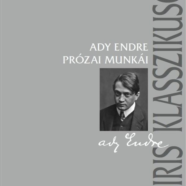 ADY ENDRE PRÓZAI MUNKÁI