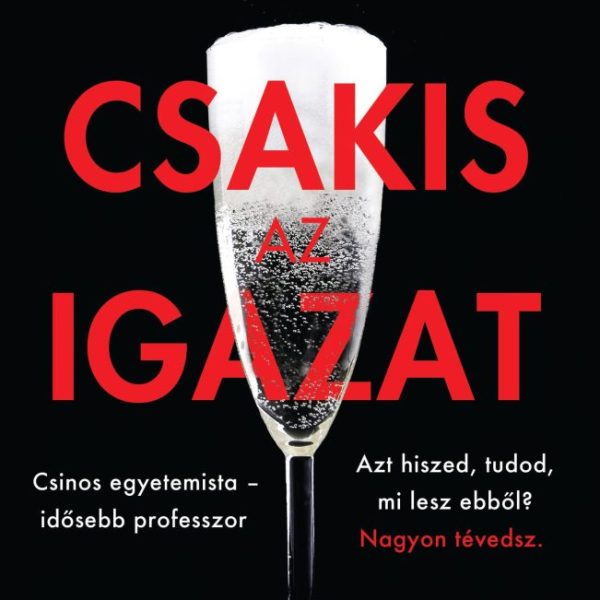 CSAKIS AZ IGAZAT