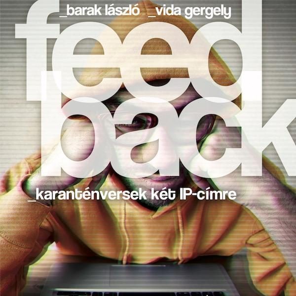 FEEDBACK - KARANTÉNVERSEK KÉT IP-CÍMRE