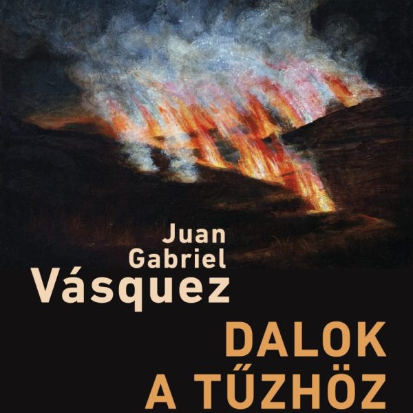 DALOK A TŰZHÖZ