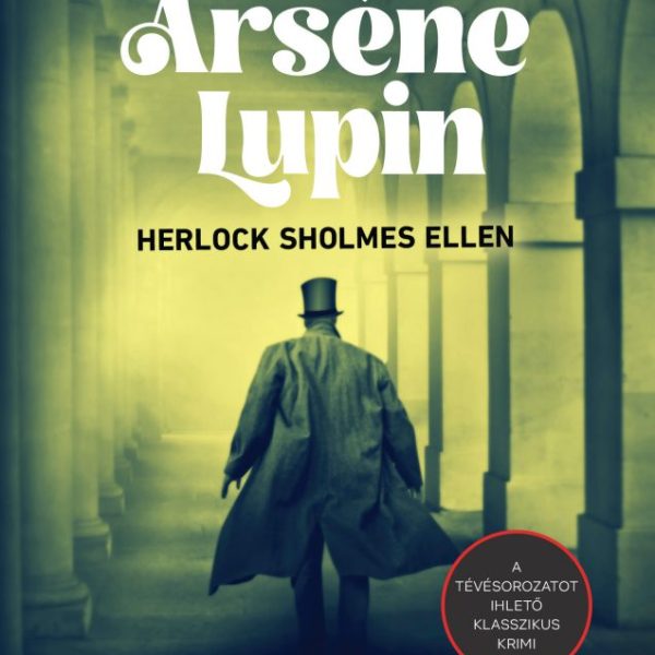 ARSÉNE LUPIN HERLOCK SHOLMES ELLEN