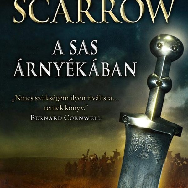 A SAS ÁRNYÉKÁBAN - EGY VAKMERŐ RÓMAI KALANDJAI A HADSEREGBEN