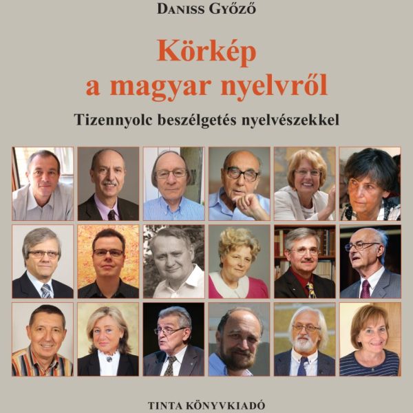 KÖRKÉP A MAGYAR NYELVRŐL