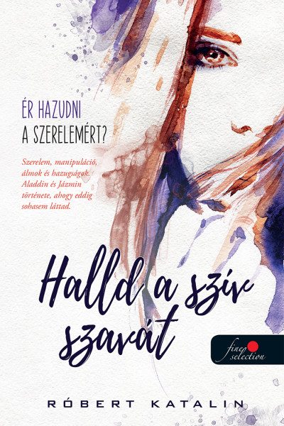HALLD A SZÍV SZAVÁT