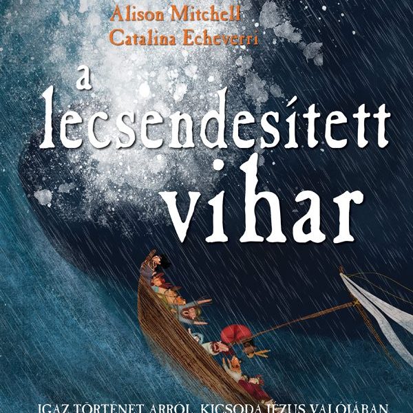 A LECSENDESÍTETT VIHAR