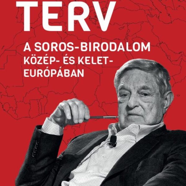 A NAGY TERV - A SOROS-BIRODALOM KÖZÉP- ÉS KELET-EURÓPÁBAN