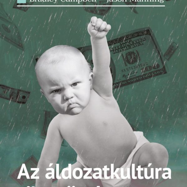 AZ ÁLDOZATKULTÚRA SIKERTÖRTÉNETE