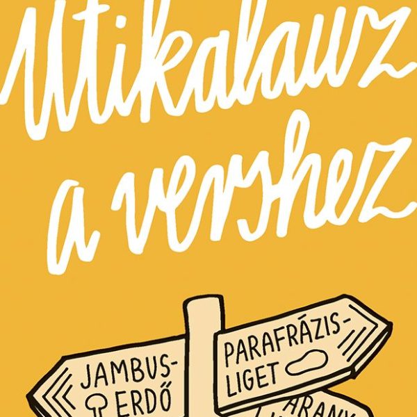 ÚTIKALAUZ A VERSHEZ