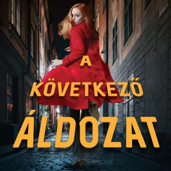 A KÖVETKEZŐ ÁLDOZAT