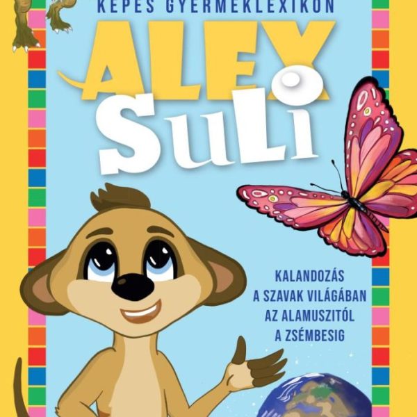 ALEX SULI - KÉPES GYERMEKLEXIKON