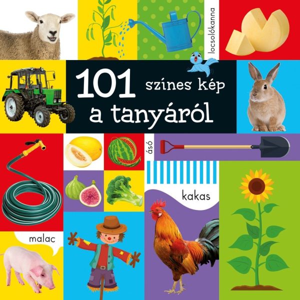 101 SZÍNES KÉP A TANYÁRÓL